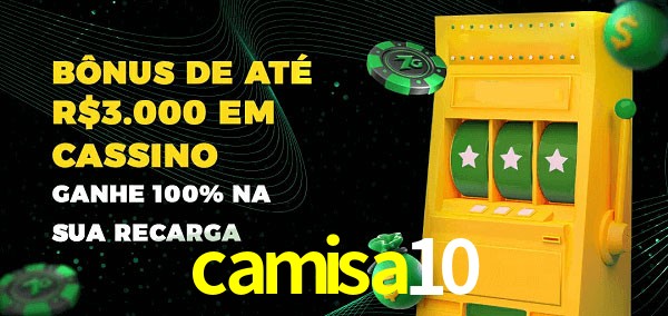 camisa10 melhor bônus de depósito